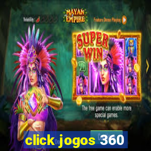 click jogos 360